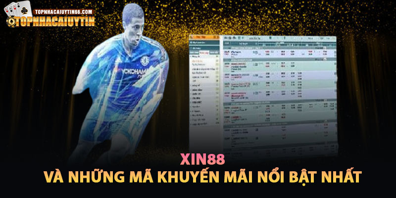 Khuyến Mãi Thể Thao Nổi Bật Nhất Tại Xin88 Hiện Nay