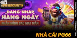 Nhà Cái PG66 - Review Xanh Chín Cùng Topnhacaiuytin66 2025