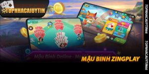 Mậu Binh Zingplay - Trải Nghiệm Hay Tại Topnhacaiuytin66