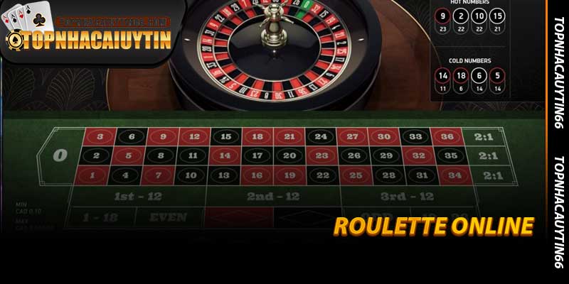 Roulette Online - Vòng Quay Đỉnh Cao Tại Topnhacaiuytin66