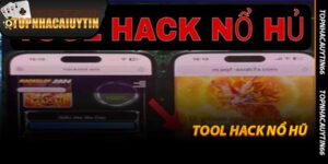 Tool Hack Nổ Hũ - Sự Thật Đau Lòng Xem Cùng Topnhacaiuytin66