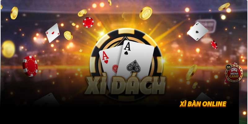 Xì Bàn Online – Sân chơi Bắc đỉnh cao trên Topnhacaiuytin66
